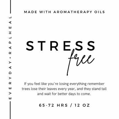 Stress Free - Aromatherapy